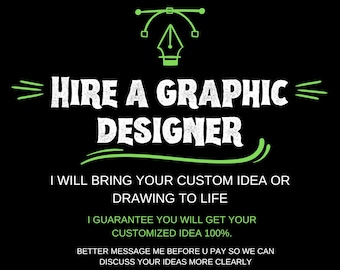 Hire a Graphic Designer - Graphic Design Service  - Custom Graphics - Custom Logos- Custom Posters- Custom Images- Custom carton logo design