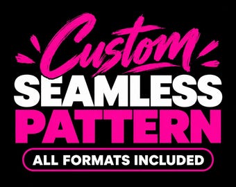 Custom Seamless Pattern Design PNG and SVG , Personalized Fabric Print & Digital Artwork