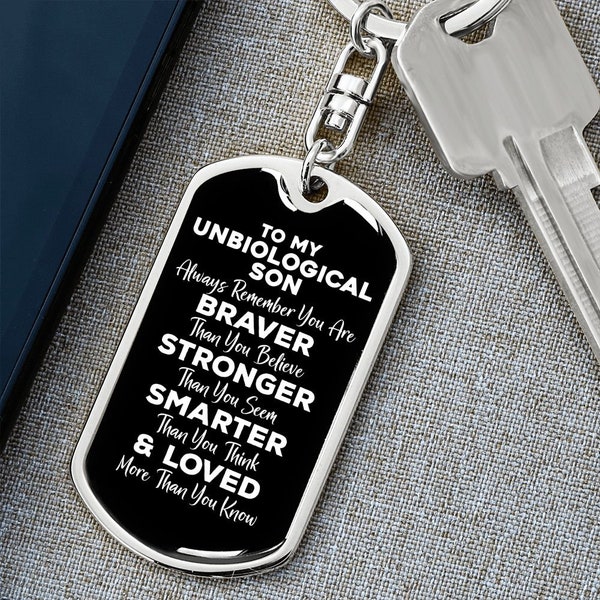 To My Unbiological Son Keychain - Always Remember You Are Braver - Motivational Graduation Stepson Son-in-law Birthday Christmas Gift