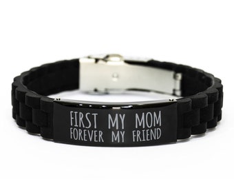 Inspirational Mom Bracelet, First My Mom Forever My Friend, Best Birthday Jewelry Gifts For Mom, Mothers Day Gift