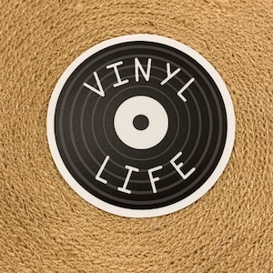 Vinyl Life Sticker