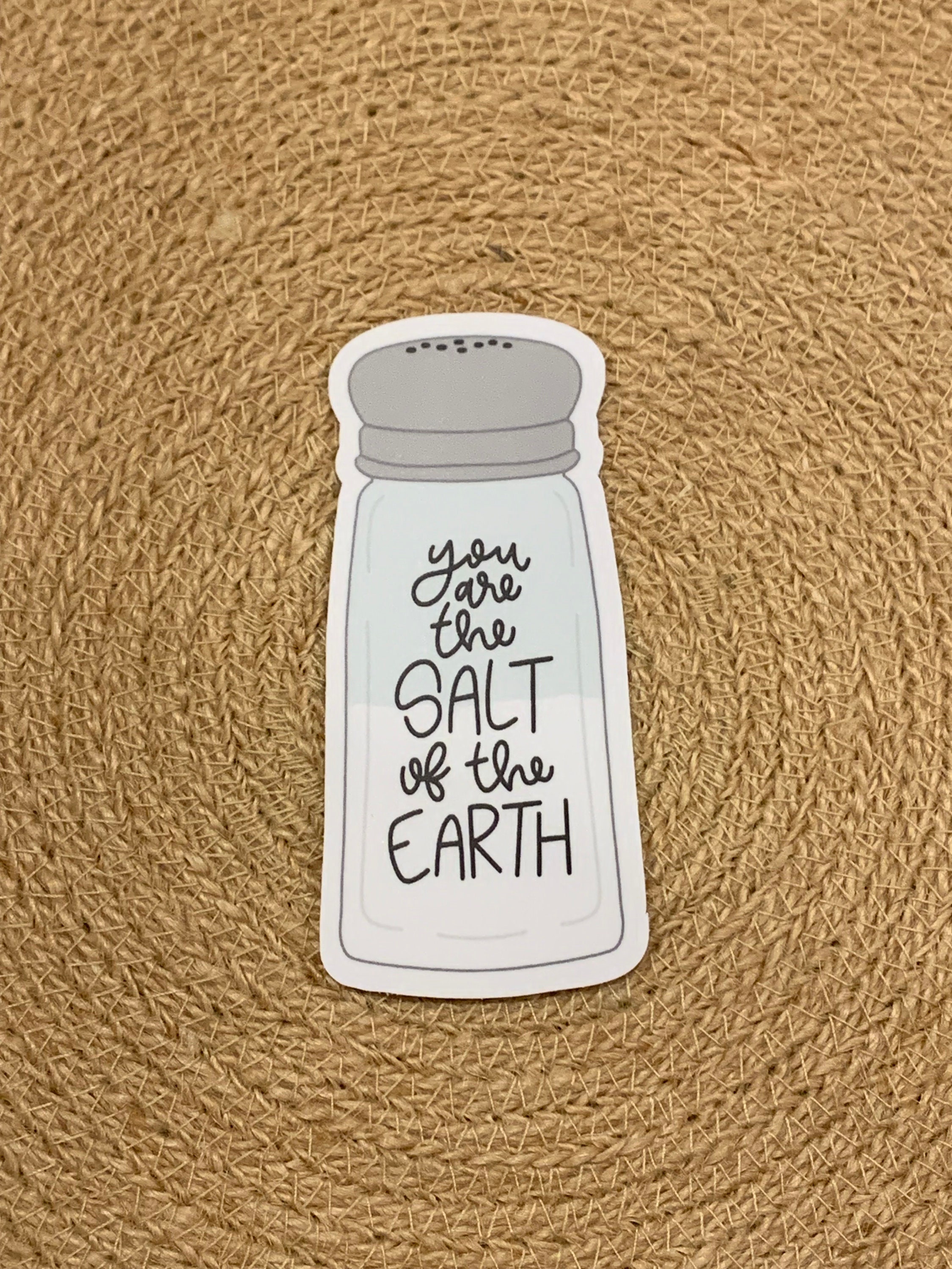 Salt of the Earth Sticker - Etsy