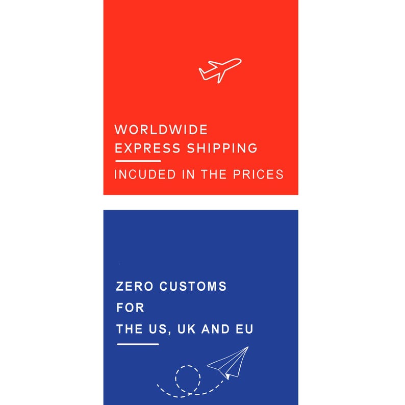 May include: A red and blue graphic with white text and icons. The red section reads "WORLDWIDE EXPRESS SHIPPING INCUDED IN THE PRICES" with a white airplane icon. The blue section reads "ZERO CUSTOMS FOR THE US, UK AND EU" with a paper airplane icon.