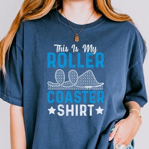 This is my roller coaster shirt, Amusement Park Comfort Colors Shirt, Theme Park Crewneck, Rollercoaster Lover Tshirt, Family Matching Shirt