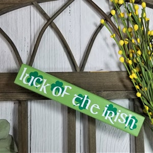 St Patrick&#39;s Decoration, Luck Of The Irish, Shelf Sitter, Farmhouse Decor
