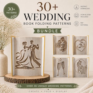 May include: A bundle of over 30 wedding book folding patterns. The image shows examples of folded books with wedding-themed designs, including a couple dancing, champagne glasses, and wedding rings. The text says "30+ Wedding Book Folding Patterns Bundle."