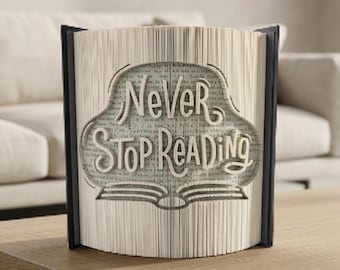 Never Stop Reading Book Folding Pattern - Cut and Fold