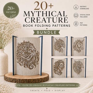May include: A bundle of book folding patterns featuring mythical creatures. The image shows several open books with intricate cut-out designs of a lion, dragon, unicorn, and other creatures. The text reads "20+ Mythical Creature Book Folding Patterns".