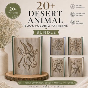 May include: A digital bundle of 20+ desert animal book folding patterns featuring text that reads 20+ DESERT ANIMAL BOOK FOLDING PATTERNS BUNDLE. The image displays five folded book examples showing an ibex, iguana, spider, ram, and camel.