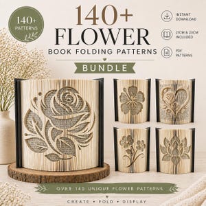 Può includere: Una collezione di modelli di piegatura di libri con disegni floreali. L'immagine mostra diversi esempi, tra cui una rosa, un ibisco e composizioni floreali a forma di cuore. Il testo recita "140+ Flower Book Folding Patterns Bundle". Include modelli da 21cm e 23cm.