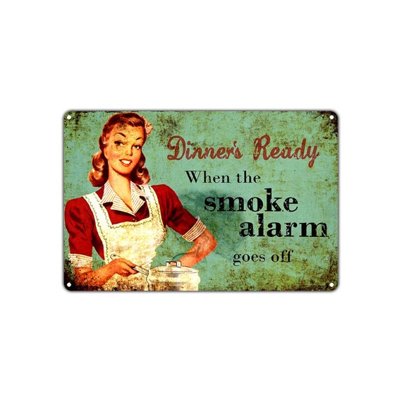 Dinner's Ready When Smoke Alarm Goes off Vintage Aluminum Etsy