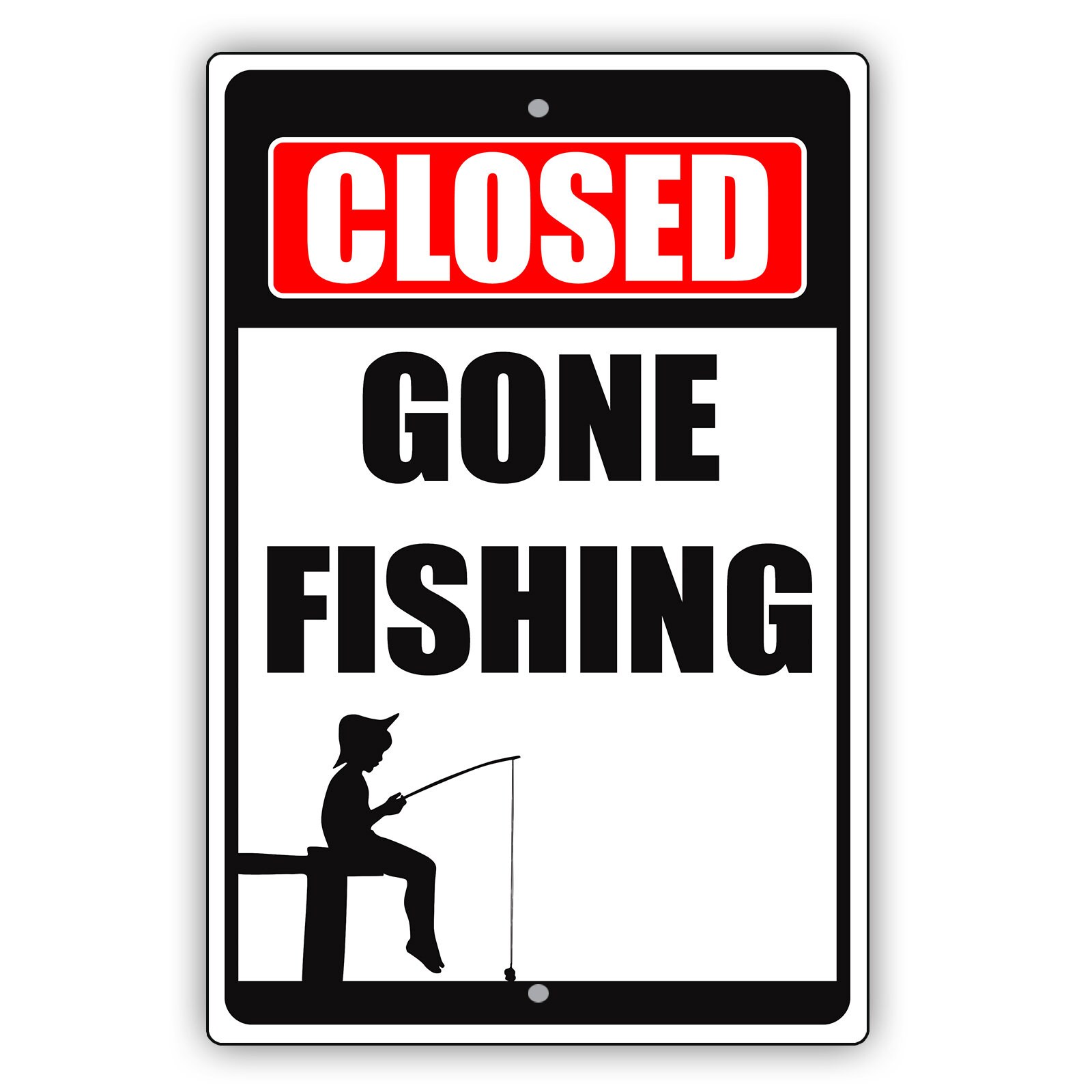Closed Gone Fishing Aluminum Sign No Fishing Hunting Outdoor - Etsy Singapore Closed Gone Fishing Aluminum Sign No Fishing Hunting Outdoor - Etsy Singapore