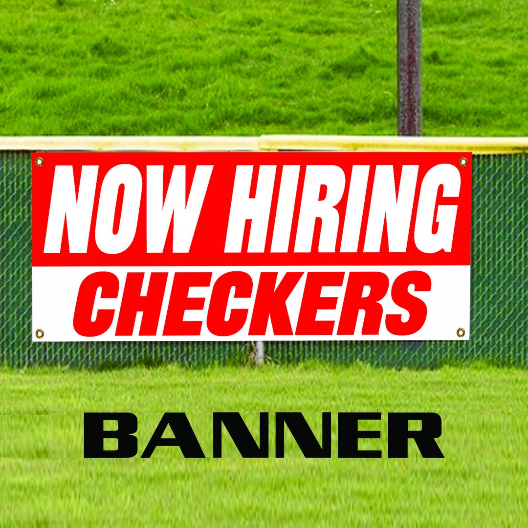 Now Hiring Checkers Vinyl Banner Sign Metal Grommets Etsy