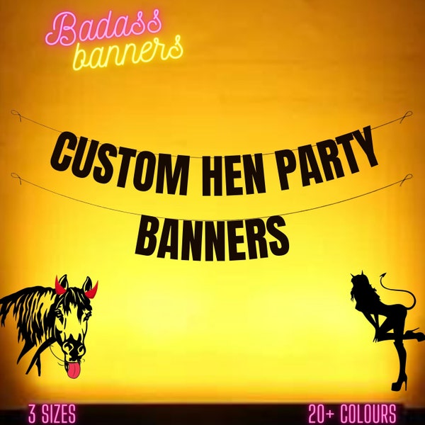 Personalised Hen party Banners. Create your own Bach party banner, add a name and choose your wording party banner