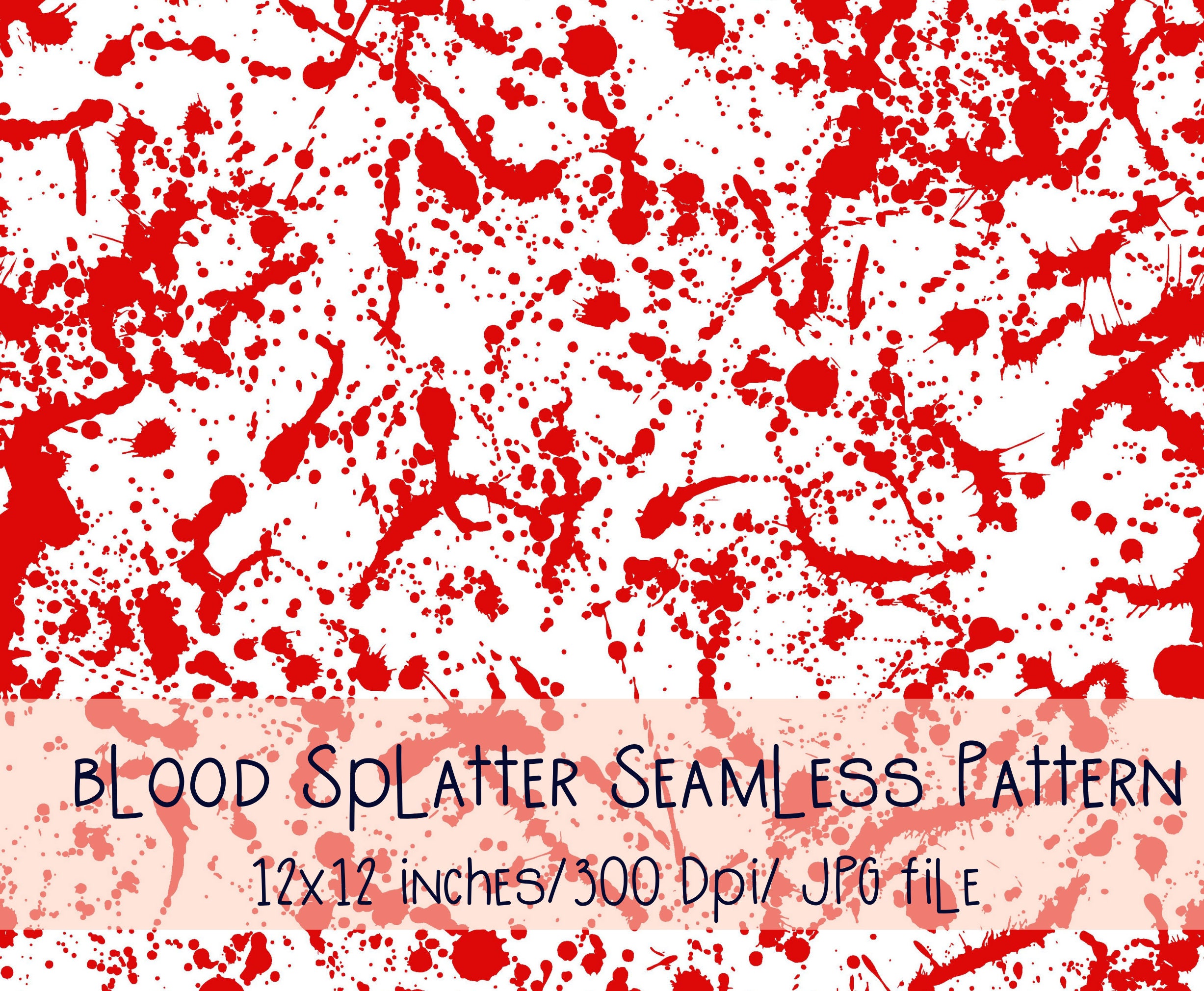 Halloween Blood Splatter Seamless Pattern, Christmas Splatter, Red Splatter Seamless Pattern for Commercial Use