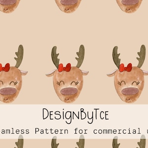 May include: A seamless pattern featuring a repeating design of brown reindeer faces with red bows. The reindeer have closed eyes and a happy expression. The background is a light beige color. The text "DesignByTce" and "Seamless Pattern for commercial use" is at the bottom of the image.