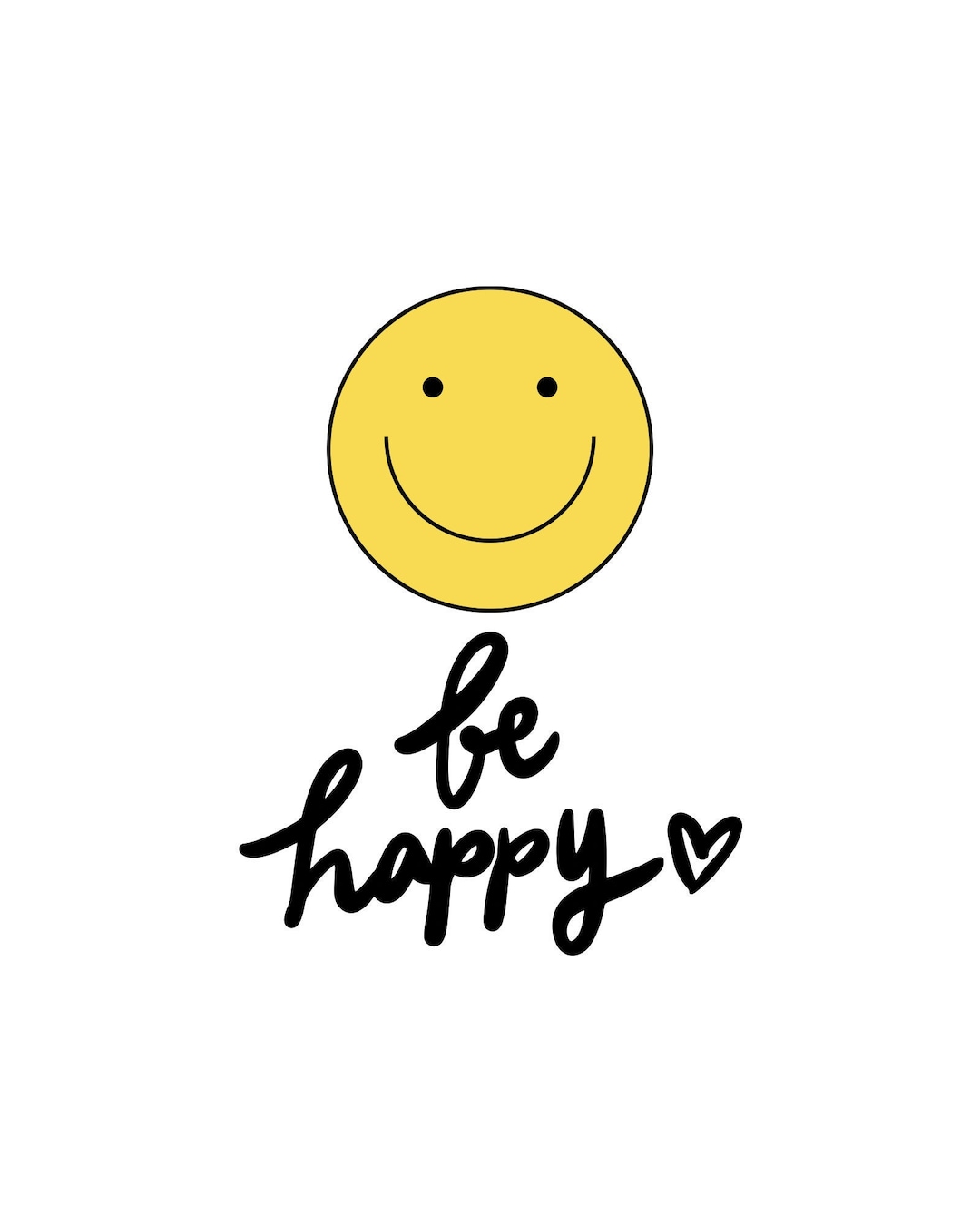 Smiley Be Happy Digital Print - Etsy