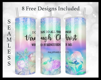Puedo hacer todas las cosas a través del versículo bíblico de Cristo, archivo PNG de diseño de vaso recto y cónico delgado de 20 oz, archivo de vaso floral cristiano