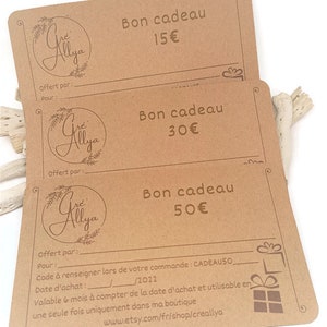 Bon cadeau en version papier en français ou en anglais, montant personnalisé, valable uniquement dans ma boutique