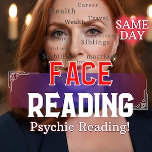 Face Reading Face Photo Reading Psychic Medium Reading Clairvoyant Psychic Reading Fast Psychic Reading Same Day Psychic Reading