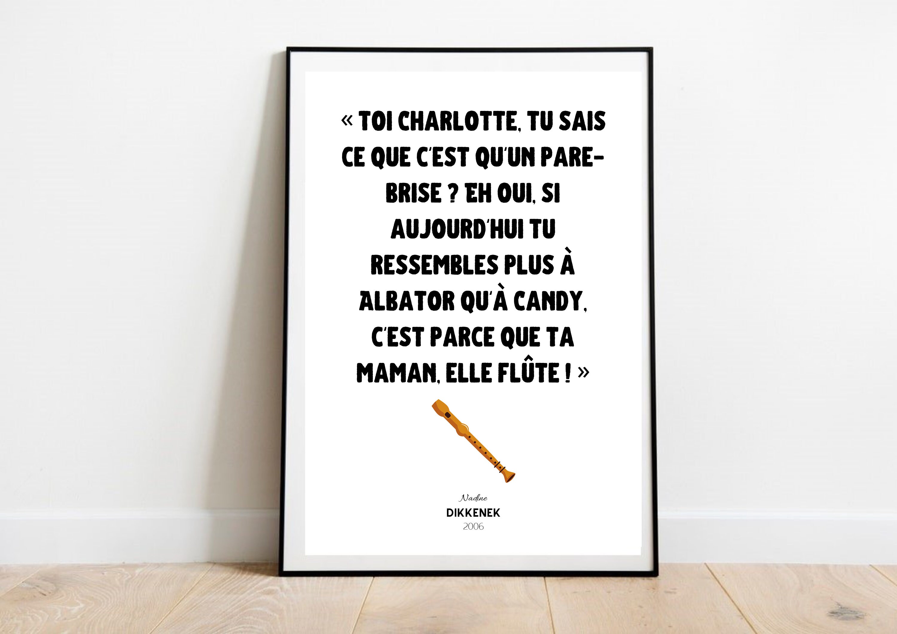 Affiche Cinéma - Dikkenek Flûte Réplique Culte Made in France Idée Cadeau