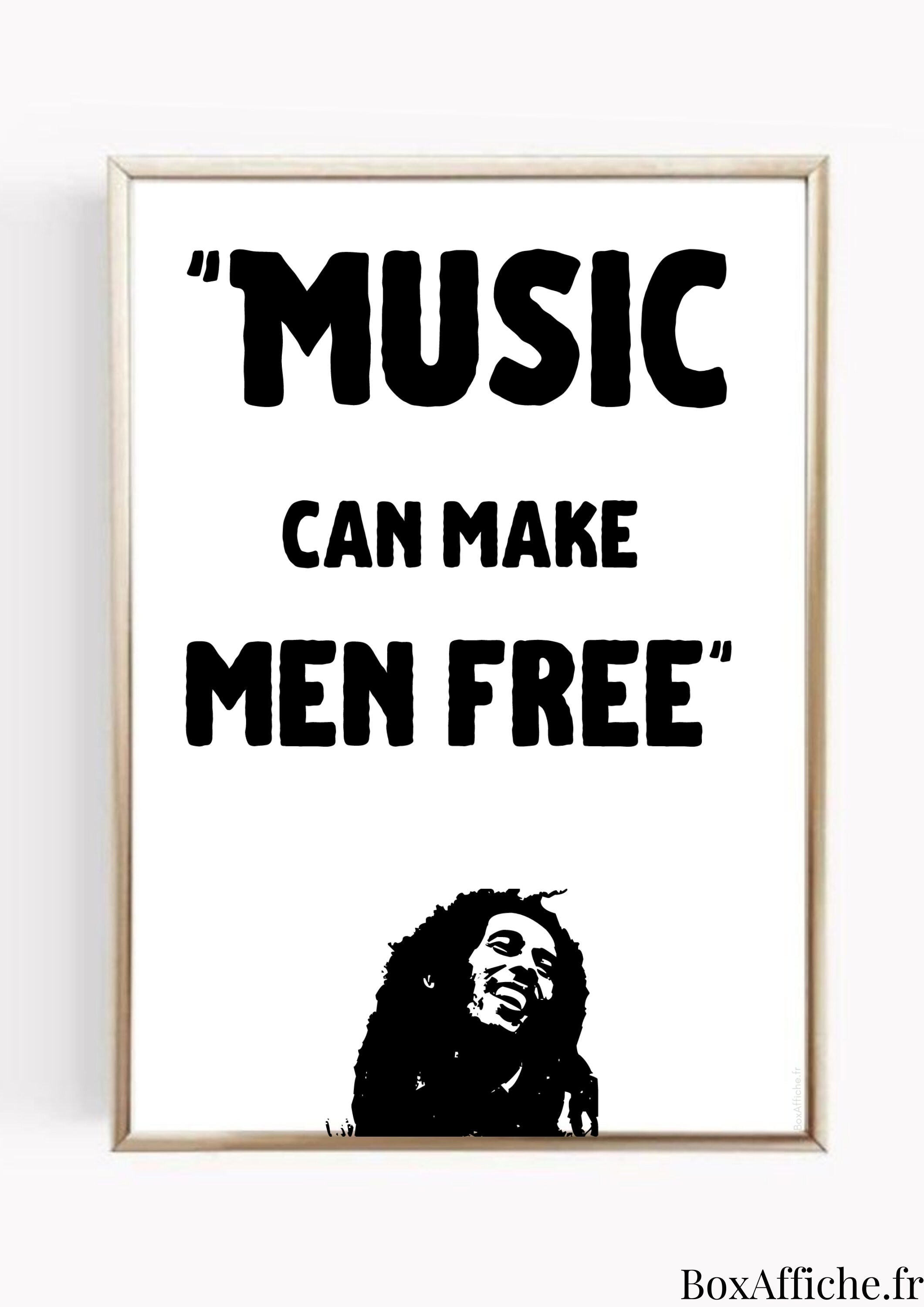 Affiche Légendes Musique - Bob Marley Citations Music Can Make Men Free Idée Cadeau Envoi Rapide Opt