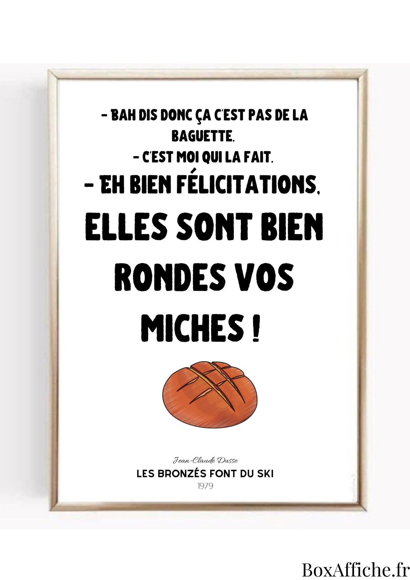 Affiche Cinéma - Les Bronzés Font Du Ski Miches Rondes Réplique Culte Idée Cadeau Anniversaire Box O