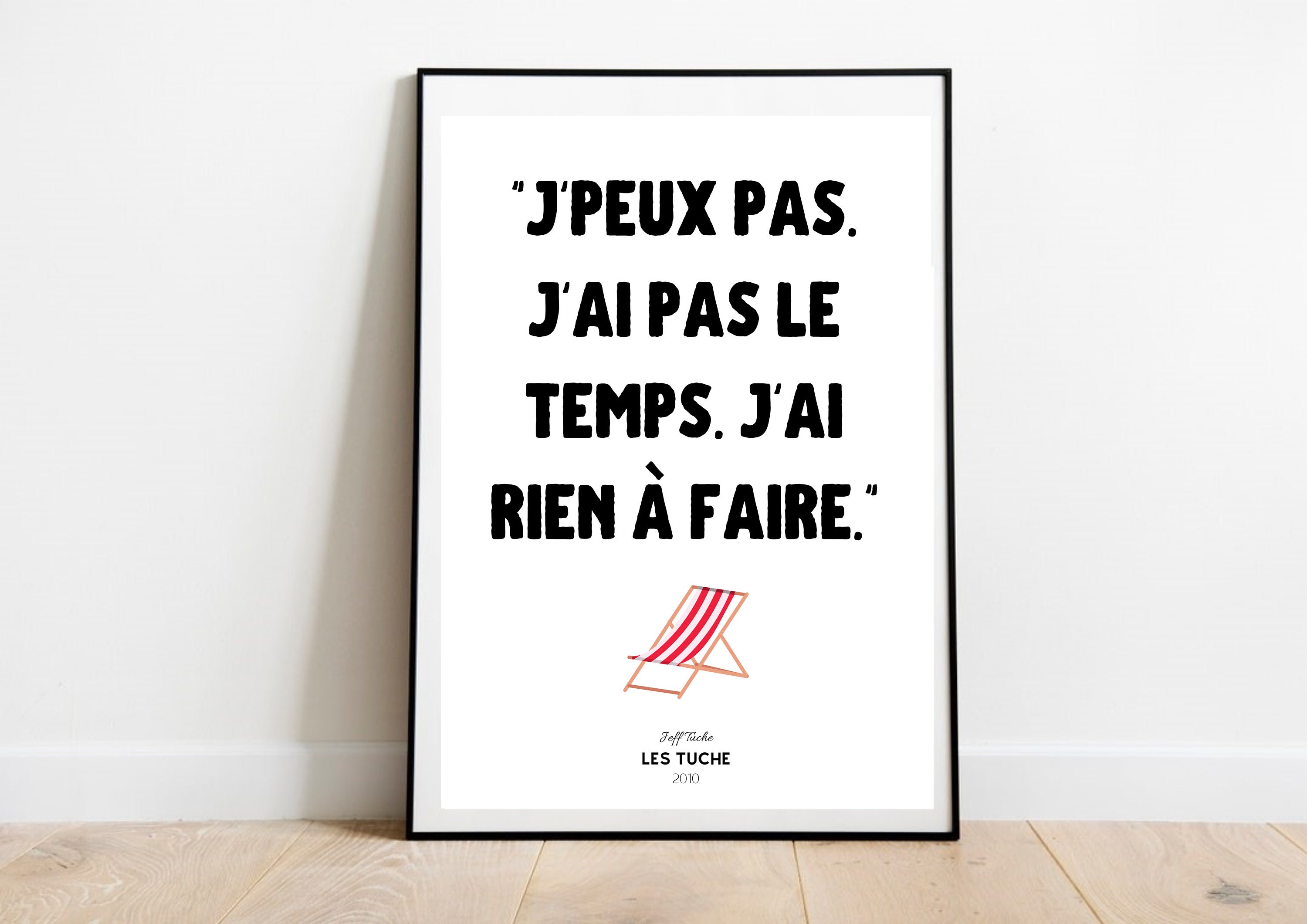 Affiche Cinéma - Les Tuche Rien à Faire Réplique Culte Made in France Idée Cadeau