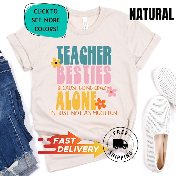 Teacher Bestie Shirt, Funny Teacher Shirts, Teacher Coworker Shirt, Teaching Partner Gift, Preschool Teacher Shirt, Teacher Clothes