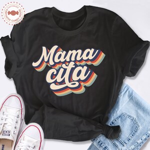 Retro Mamacita Shirt, Mama Shirt, Cinco de Mayo Party, Mamacita Tshirt, MAMACITA, Mothers Day Shirts, Mamacita Tank Top,Vintage Mom Gift Tee