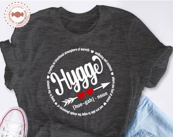 Hygge Noun Shirt, Hygge Definition Tee, Folk Art TShirt, Cottagecore Tee, Denmark Shirts, Aesthetic Clothing, Cozy Shirt, Hygge Life t-shirt