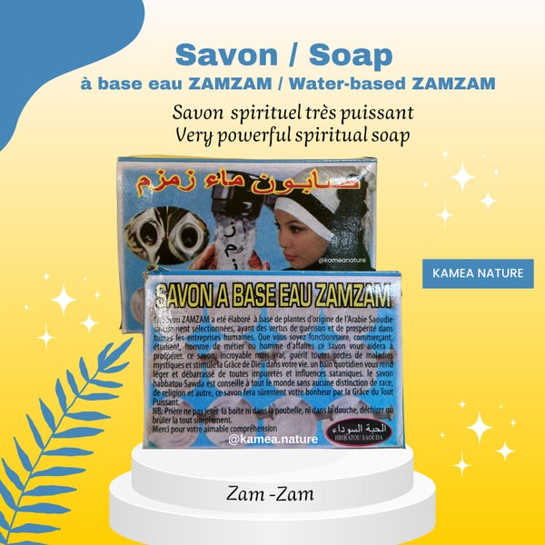 Savon à l’eau ZamZam très puisssant