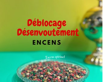 Encens spécial Déblocage Désenvoutement