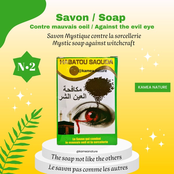 Savon Habatou Saouda Mauvais oeil Numéro 2