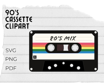Cassette Tape SVG, PNG Clipart Files Retro Vintage 80s & 90s Design Old School Music Throwback