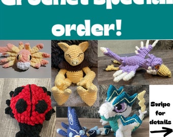 Crocheted custom order! Do not pay until asked,  stuffed animal, special order, amigurumi, clothing, plushie, gaming, gift