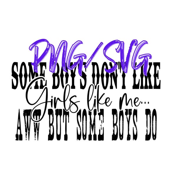 Some boys do PNG SVG country music