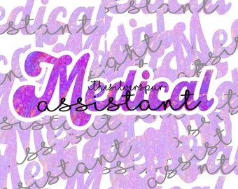 Medical assistant PNG Digital File Digital Download Only