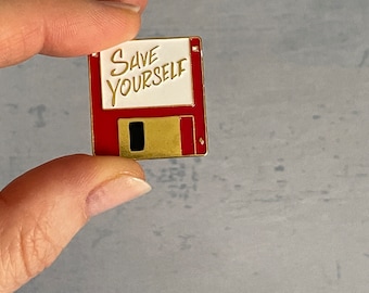 Save Yourself Floppy Disk Enamel Pin: 80s 90s Retro Badge