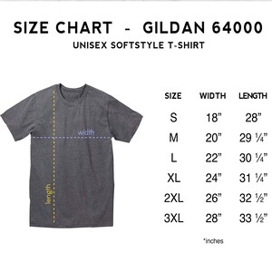 Op de afbeelding: Maattabel voor een Gildan 64000 unisex softstyle t-shirt. De tabel toont de breedte en lengte in inches voor de maten S, M, L, XL, 2XL en 3XL.