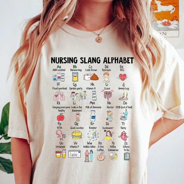 Krankenschwester-Shirts, lustiges Krankenschwester-Alphabet-T-Shirt, Krankenschwester-ABCs-Sweatshirt, Krankenschwester-ABCs, Krankenpflege-Jargon-Fristologien, Krankenpflege-Anerkennungsgeschenk