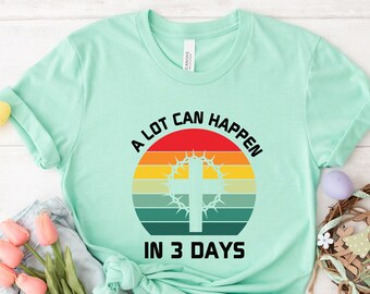 Comfort Colors® A Lot Can Happen in 3 Days Shirt Trendy - Etsy