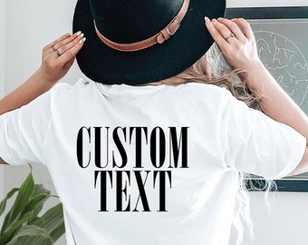 Camisa personalizada de la parte posterior, su texto aquí, camisas personalizadas, camisa personalizada, camisa personalizada, camiseta personalizada, agregue la suya, diseñe la suya propia