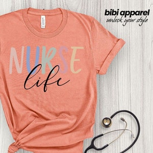 Nurse Life Shirt, Registered Nurse Shirts, RN Shirts, Nurse Week, CNA Shirt, Nursing Shirt, Nursing School Tee