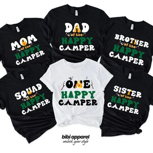 Happy Camper Birthday Shirt, Matching Family Camper Shirt, Camper Family Birthday Shirt, Camping Crew Shirt, One Happy Camper Outfit