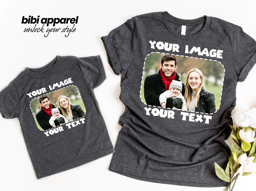 Custom Photo Shirt, Custom Text T-shirt, Family T-shirt, Family Shirt ...