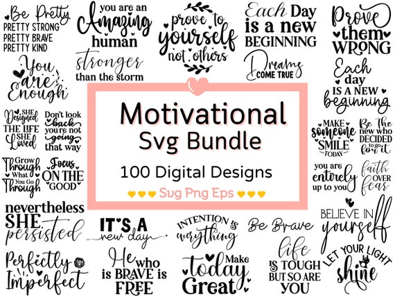 Motivational Quotes SVG Bundle: 100+ Hand-Lettered Designs (Digital Download)