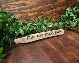 This too shall pass...