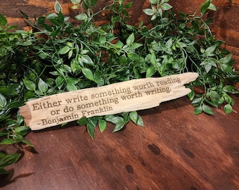 Handmade Driftwood Sign: Benjamin Franklin Quote, Coastal Decor