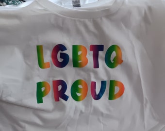 LGBTQ T-Shirt, LGBTQ Proud, pride, lesbian, gay, bisexual, transgendered, Queer, tshirt, tee shirt, homosexual, pride fest, gender fluid